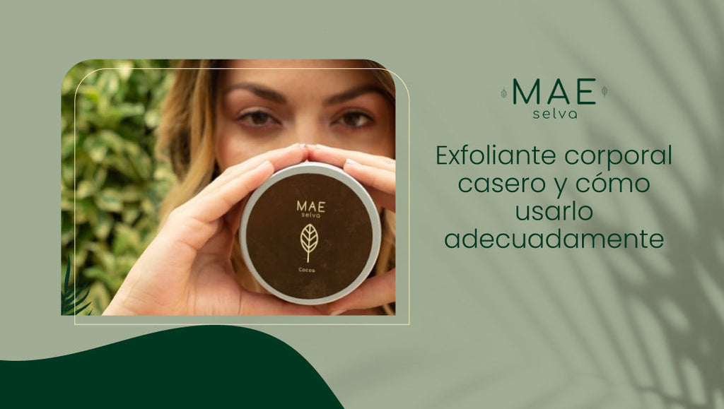 Exfoliante corporal casero y cómo usarlo adecuadamente