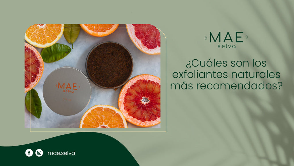 ¿Cuáles son los exfoliantes naturales más recomendados?