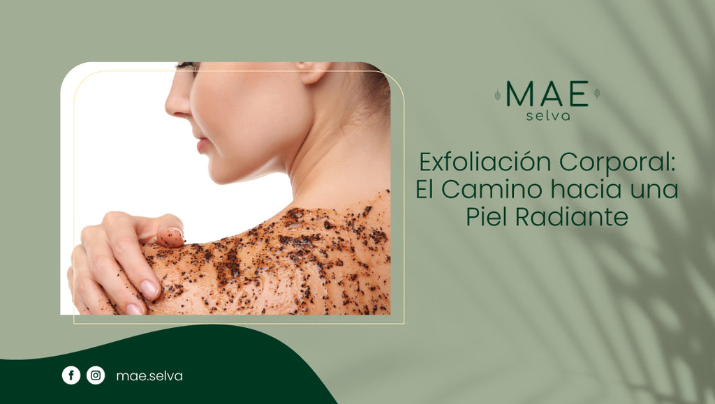 Exfoliación Corporal: El Camino hacia una Piel Radiante