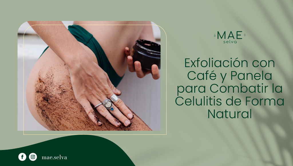 Exfoliación con Café y Panela para Combatir la Celulitis de Forma Natural