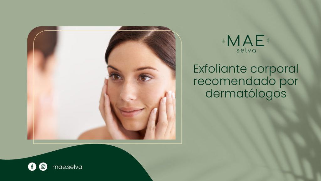 Exfoliante corporal recomendado por dermatólogos